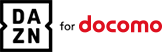 DAZN for docomo